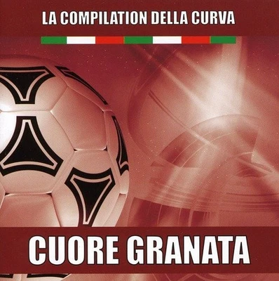 Compilation Cuore Granata Torino (CD) - Bild 1 von 2