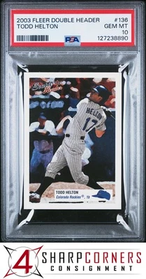 2003 FLEER DOUBLE HEADER #136 TODD HELTON HOF POP 1 PSA 10 - Image 1 of 3