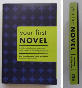 (603) Your First Novel: Keys to Sucess from Experts by Ann Rittenberg HB 2006 - Picture 1 of 9