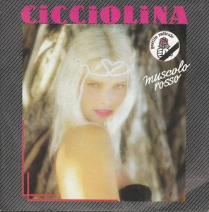 CICCIOLINA Muscolo Rosso France 7" 45 1987 Pop - Imagen 1 de 4
