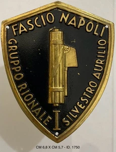 NAPOLI I° GRUPPO RIONALE SILVIO AURILIO SCUDETTO DA BRACCIO PARTITO DI GOVERNO - Picture 1 of 6