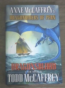 Dragonsblood by Todd McCaffrey 2005 Hardcover  - Foto 1 di 9
