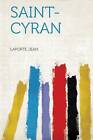 SaintCyran, Laporte Jean,  Paperback
