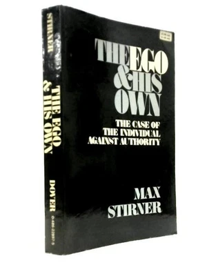 The Ego and His Own (Max Stirner - 1973) (ID:30386) - Image 1 of 2