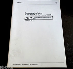 Manual de Taller VW Caddy + Polo Classic Suspensión Diagnóstico para ABS De 1996 - Imagen 1 de 1