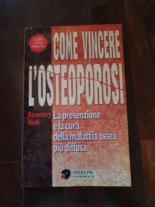 WIE MAN OSTEOPOROSE GEWINNT Prävention Pflege Nicol Sperling Taschenbuch 1993 - Bild 1 von 3