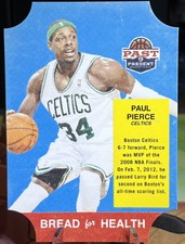 2011-12 Past & Present Bread for Health Paul Pierce #43 HOF