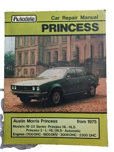 Autodata Austin Morris Princess Car Repair Manual From 1975 On - Picture 1 of 1