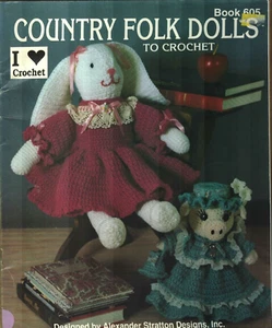 USED COUNTRY FOLK DOLLS STUFF ANIMALS BUNNIES PIGS & CATS CROCHET PATTERN BOOK - Picture 1 of 2