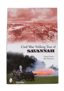 Civil War Walking Tour of Savannah by David D'Arcy (2006, Trade Paperback) - Picture 1 of 3