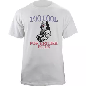 Camiseta Ben Franklin Too Cool For British Rule - Imagen 1 de 2
