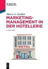 Marco a Gardini Marketing-Management in der Hotellerie (Paperback) (US IMPORT)