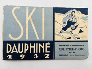 Ski - Dauphiné 1937 Guide du skieur en Dauphiné Offert par Grenoble-Photo Huzar - Foto 1 di 12