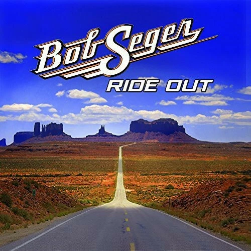 Ride Out by Seger, Bob (Record, 2014)