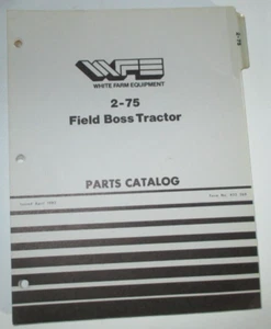 White 2-75 Field Boss Tractor Parts Catalog Manual Book ORIGINAL! 4-83 433 369 - Picture 1 of 4