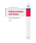 Datenanalyse mit Stata: Allgemeine Konzepte der Datenanalyse und ihre praktische