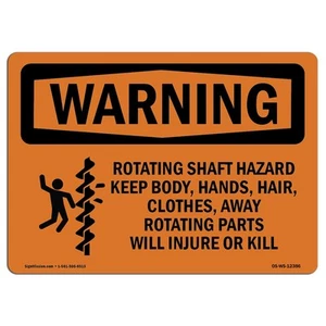 OSHA Waring Sign - Rotating Shaft Hazard Keep Body, with Symbol | Aluminum Si... - Picture 1 of 5