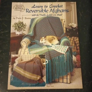 ASN LEARN TO CROCHET REVERSIBLE AFGHANS WITH DOUBLE ENDED CRO-HOOK - Picture 1 of 2