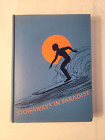Rare Signed Copy of 1931 1st STOWAWAYS IN PARADISE Don Blanding - Surf, Hawaii