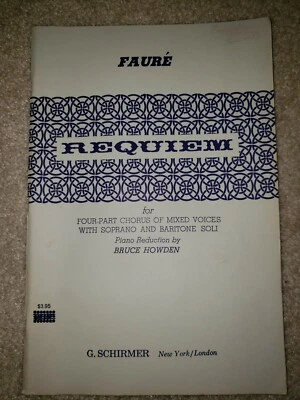 Requiem: 4 - Part Chorus of Mixed Voices With Soprano & Baritone- Faure' Bdle 10 - Image 1 of 4