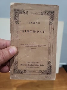1846 Emmas Geburtstag American Sunday School Union Tract Philadelphia Heft - Bild 1 von 6