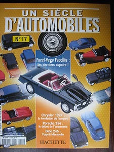 FASCICULE UN SIECLE D'AUTOMOBILES 17 FACEL VEGA FACELLIA PORSCHE 356 RILEY DINO - Imagen 1 de 1
