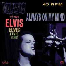 Danzig Danzig Sings Elvis: Always On My Mind (Vinyl) 7" Single Picture Disc