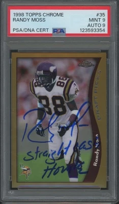 1998 Topps Chrome Insc Straight Cash Homie #35 Randy Moss RC Mint PSA 9 9 Auto - Image 1 of 2