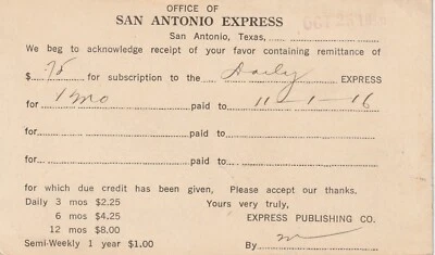 San Antonio TX     SAN ANTONIO EXPRESS   1916 Postal Card -- Subscription Paid - Image 1 of 2