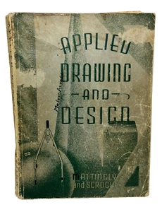 Applied Drawing and Design by Mattingly and Scrogin (1941, Paperback) - Imagen 1 de 9