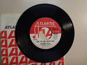 STEPHEN STILLS: Love The One You’re With 3:03 Mono-Stereo-U.S. 7" 70 Atlantic DJ - Picture 1 of 2