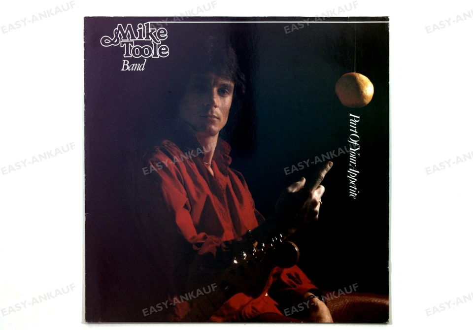 Mike Toole Band - Part of your Appetite GER LP 1980 ' - Image 1 of 1