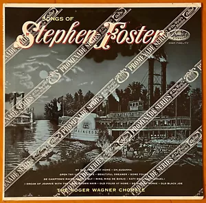 ROGER WAGNER CHORALE Songs of Stephen Foster CAPITOL 1963 MONO LP STILL SEALED - Picture 1 of 2
