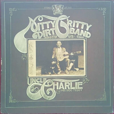 Nitty Gritty Dirt Band – Uncle Charlie & His Dog Teddy - Liberty - USA - 1970 - Bild 1 von 4
