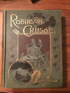 Robinson Crusoe Book Daniel Defoe McLoughlin Walter Paget York Mariner 1893? - Picture 1 of 6