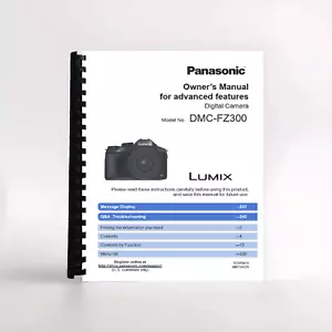 Owners Manual for advanced features for Panasonic DMC- FZ300 Camera - Picture 1 of 1