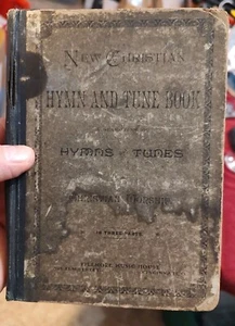 New Christian Hymn and Tune Book In Three Parts (Hardcover, 1882) 1887 Edition - Picture 1 of 4