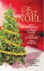 The Last Noel (Wwl Mystery) By Steve Brewer & Catherine Dain **Mint Condition**