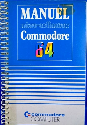 COMMODORE 64/128 -- MANUEL MICRO-ORDINATEUR COMMODORE 64 (COMMODORE MANUAL) #2FR - Bild 1 von 2
