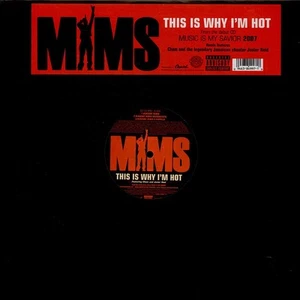 Mims - This Is Why I'm Hot (Vinyl 12" - 2007 - US - Original) - Bild 1 von 2