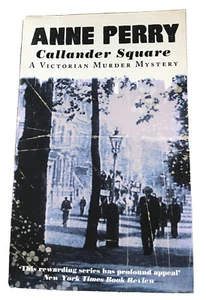 Callander Square by Anne Perry (Paperback, 1999) A Victorian Murder Mystery - Picture 1 of 4