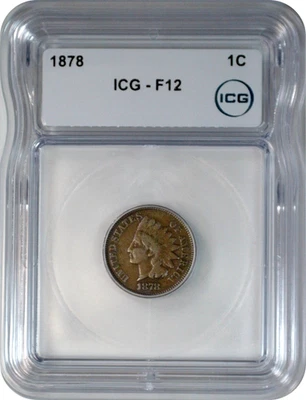 1878 Indian Head Cent 1C Penny ICG F12 Fine - Image 1 of 3