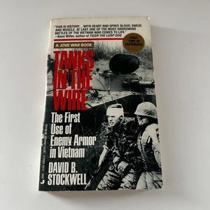 Vintage Tanks in the Wire David B. Stockwell Vietnam War Military History Book - Imagen 1 de 11