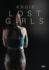ANGIE: LOST GIRLS NEW DVD