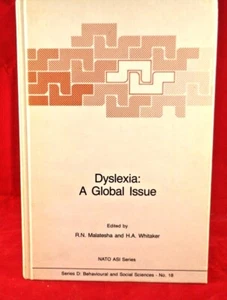 Dyslexia: A Global Issue, Malatesha & Whitaker, NATO ASI Series D # 18 1984 HC - Picture 1 of 4