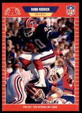 1989 Pro Set. Robb Riddick A Football Cards #444
