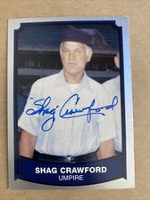 SHAG CRAWFORD 1989 PACIFIC BASEBALL LEGENDS II #199 Autographed Card DECEASED 07