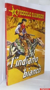 IL PICCOLO RANGER 02 (2) L'INDIANO BIANCO LA GAZZETTA DELLO SPORT IF FUMETTO - Imagen 1 de 3