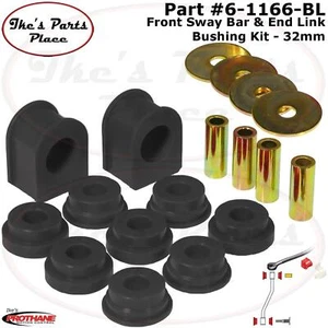 Prothane 6-1166BL Frt 32mm Sway Bar Bushing&EndLink Kit 99-04 F250 SuperDuty 4WD - Picture 1 of 4
