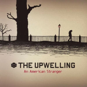 NEU! The Upwelling - An American Stranger CD VERSIEGELT - Bild 1 von 1